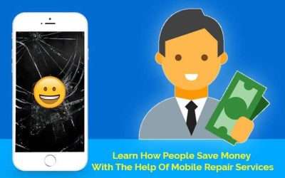Learn How People Save Money With The Help Of Mobile Repair Services